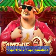 esportiva vip app download